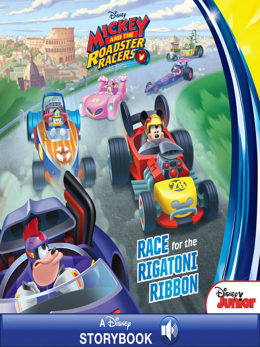 Title details for Mickey and the Roadster Racers by Disney Books - Available